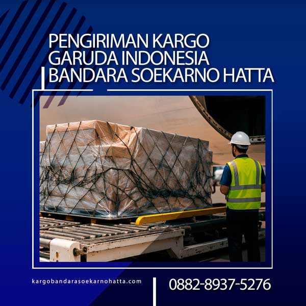 Pengiriman-Kargo-Garuda-Indonesia-Bandara-Soekarno-Hatta